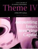 CORE CONCEPTS OF ACCOUNTING INFORMATION THEME IV 1998/1999 EDITION