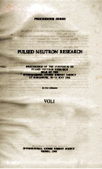 PULSED NEUTRON RESEARCH IN TWO VOLUMES VOL.I