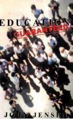 EDUCATION GUARANTEED