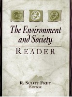 THE ENVIRONMENT AND SOCIETY READER