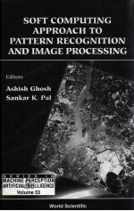 SOFT COMPUTING APPROACH TO PATTERN RECOGNITION AND IMAGE PROCESSING