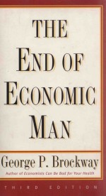 THE END OF ECONOMIC MAN