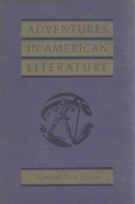 ADVENTURES IN AMERICAN LITERATURE