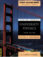 STUDENT SOLUTIONS MANUAL VOLUMES 2 AND 3 UNIVERSITY PHYSICS TENTH EDITION YOUNG&FREEDMAN