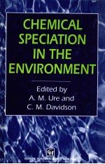 CHEMICAL SPECIATION IN THE ENVIRONMENT