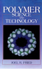 POLYMER SCIENCE AND TECHNOLOGY