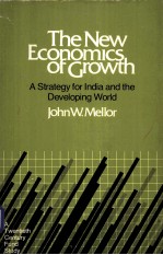 THE NEW ECONOMICS OF GROWTH