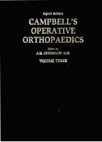 campbell's operative orthopaedics volume three eighth edition