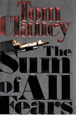 THE SUM OF ALL FEARS TOM CLANCY