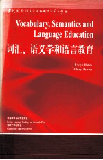 VOCABULARY SEMANTICS AND LANGUAGE EDUCATION