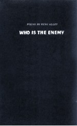 WHO IS THE ENEMY