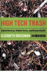 HIGH TECH TRASH