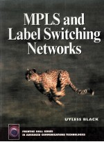 MPLS and Label Switching Networks