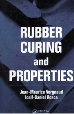 RUBBER CURING and PROPERTIES