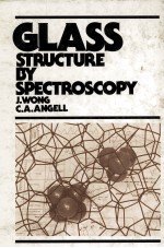GLASS Stucture by Spectroscopy