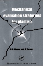 Mechanical evaluation strategies for plastics