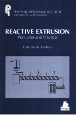Reactive Extrusion Principles and Practice
