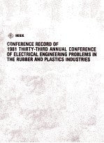 IEEE CONFERENCE RECORD OF 1981 THIRTY-THIRD ANNUAL CONFERENCE OF ELECTRICAL ENGINEERING PROBLEMS IN