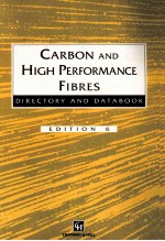 CARBON AND HIGH PERFORMANCE FIBRES DIRECTORY AND DATABOOK EDITION 6