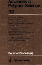 ADVANCES IN POLYMER SCIENCE 93 Polymer Processing