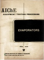 AIChE Equipment Testing Procedure Evaporators Second Edition