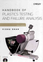 HANDBOOK OF PLASTICS TESTING AND FAILURE ANALYSIS THIRD EDITION