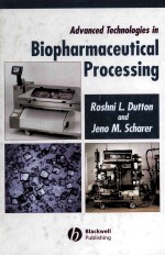 ADVANCED TECHNOLOGIES IN BIOPHARMACEUTICAL PROCESSING