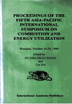 燃烧与能源利用：第五届亚太地区燃烧与能源利用国际会议论文集