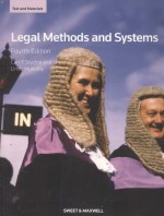 LEGAL METHODS AND SYSTEMS:TEXT AND MATERIALS FOURTH EDITION