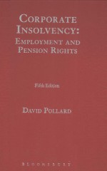 CORPORATE INSOLVENCY:EMPLOYMENT AND PENSION RIGHTS FIFTH EDITION