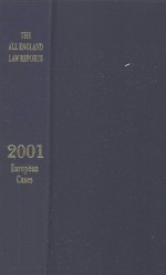 THE ALL ENGLAND LAW REPORTS 2001 EUROPEAN CASES