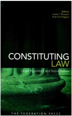 CONSTITUTING LAW LEGAL ARGUMENT AND SOCIAL VALUES