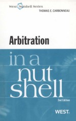 ARBITRATION IN A NUTSHELL SECOND EDITION