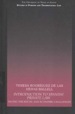 INTRODUCTION TO SPANISH PRIVATE LAW FACING THE SOCIAL AND ECONOMIC CHALLENGES