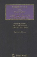 UNDERHILL AND HAYTON LAW RELATING TO TRUSTS AND TRUSTEES EIGHTEENTH EDITION