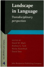 CULTURE AND LANGUAGE USE STUDIES IN ANTHROPOLOGICAL LINGUISTICS 4 LANDSCAPE IN LANGUAGE TRANSDISCIP