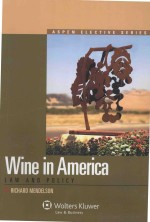 ASPEN ELECTIVE SERIES WINE IN AMERICA: LAW AND POLICY