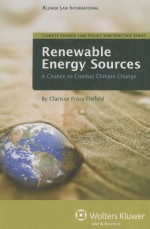 RENEWABLE ENERGY SOURCES A CHANCE TO COMBAT CLIMATE CHANGE