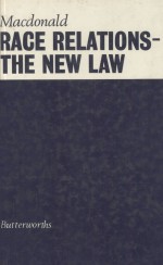 RACE RELATIONS THE NEW LAW