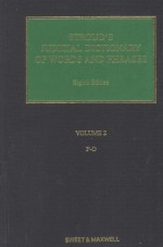 STROUD'S JUDICIAL DICTIONARY OF WORDS AND PHRASES VOLUME 2 F-O EIGHTH EDITION