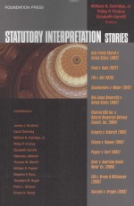 FOUNDATION PRESS STATUTORY INTERPRETATION STORIES