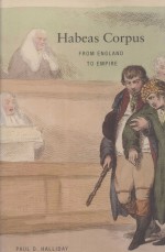 HABEAS CORPUS FROM ENGLAND TO EMPIRE