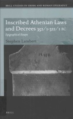 INSCRIBED ATHENIAN LAWS AND DECREES 352/1-322/1 BC EPIGRAPHICAL ESSAYS