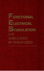 Functional electrical stimulation for ambulation by paraplegics : twelve years of clinical observati
