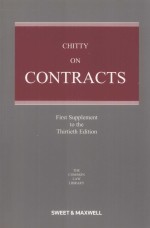 CHITTY ON CONTRACTS FIRST SUPPLEMENT TO THE THIRTIETH EDITION