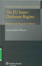THE EU ISSUER-DISCLOSURE REGIME OBJECTIVES AND PROPOSALS FOR REFORM