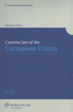 CUSTOMS LAW OF THE EUROPEAN UNION SECOND REVISED EDITION