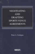 NEGOTIATING AND DRAFTING SPORTS VENUE AGREEMENTS