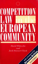 COMPETITION LAW IN THE EUROPEAN COMMUNITY 2ND EDITION