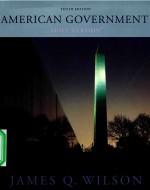 AMERICAN GOVERNMENT BRIEF VERSION TENTH EDITION